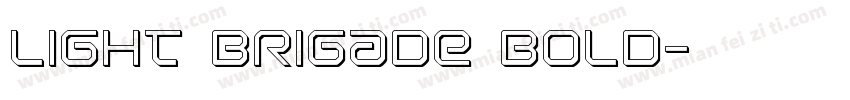 Light Brigade Bold字体转换